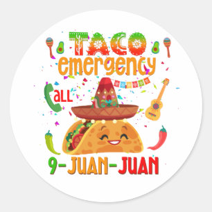Adesivo Chamada de emergência do Taco 9 JUAN JUAN Cinco de