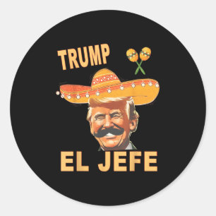 Adesivo Chamam-Me El Jefe Funny Cinco De Mayo Mexicano P