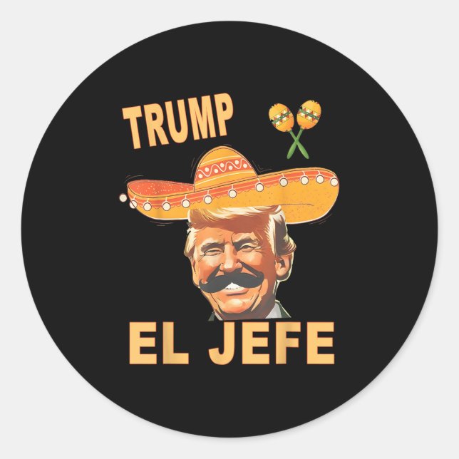 Adesivo Chamam-Me El Jefe Funny Cinco De Mayo Mexicano P (Frente)