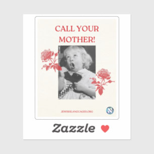 Adesivo Chame Sua Mãe! Inglês