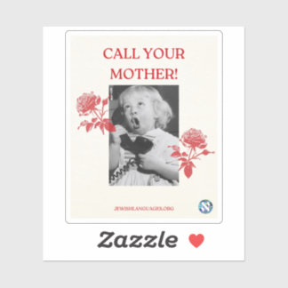 Adesivo Chame Sua Mãe! Inglês