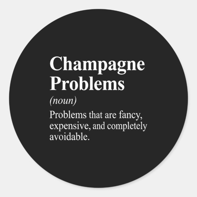 Adesivo Champagne Problems Dictionary Definition  (Frente)