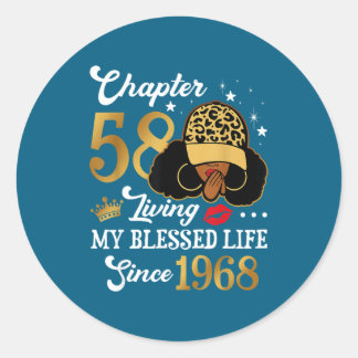 Adesivo Chapter 58 Living My Blessed Life Since 1968 Afro 