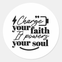 Adesivo Charge Your Faith – Christian Inspirational Quote 