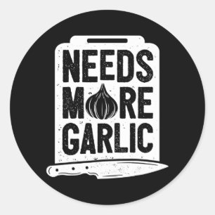 Adesivo Chef Precisa De Mais Homens Engraçados Em Alho Mul