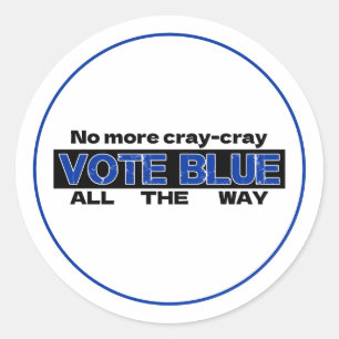 Adesivo Chega De Cray Cray Votar Azul Todo O Caminho