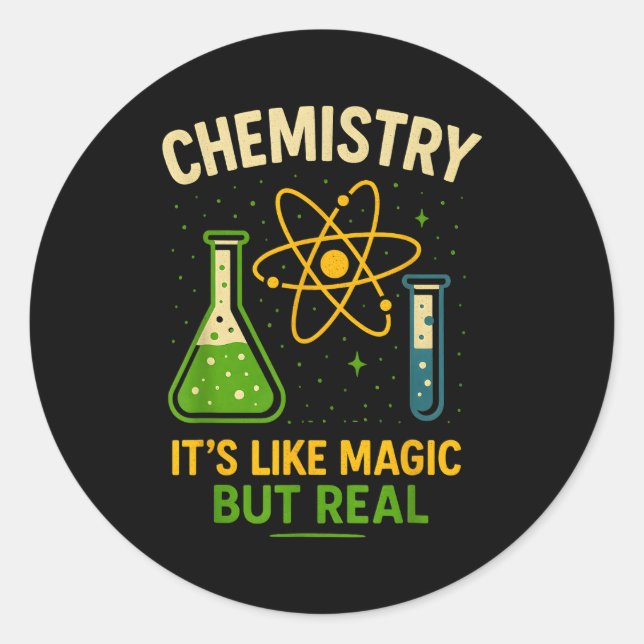 Adesivo Chemistry It’s Like Magic Funny Science Teacher St (Frente)