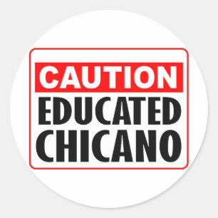 Adesivo Chicano Com Precaução