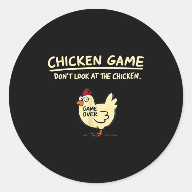 Adesivo Chicken Game Don't Look At The Chicken Funny Chick (Frente)
