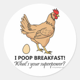 Adesivo Chicken Poops Breakfast Design
