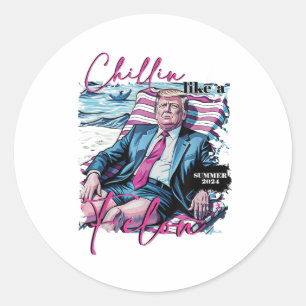 Adesivo Chillin Como Um Felon Funny Trump Presidente