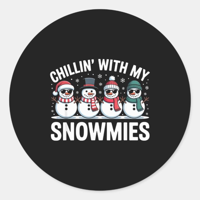 Adesivo Chillin With My Snowmies Xmas Snowman Boys Girls M (Frente)