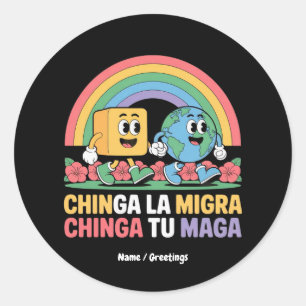 Adesivo Chinga La Migra Chinga Tu Maga Funny Rainbow