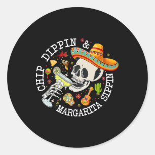 Adesivo Chip Dippin Margarita Sippin Funny Skeleton Cinco