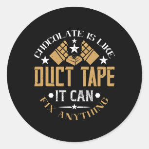 Adesivo Chocolate - Chocolate É Como Fita De Duto