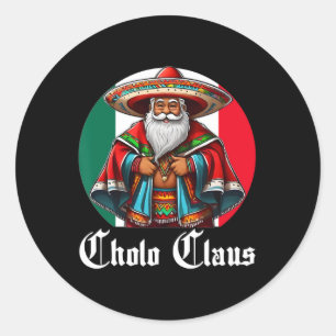 Adesivo Cholo Christmas - Cholo Claus - Diversão de Papais