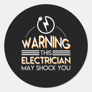 Adesivo Choque do eletricista você camisa engraçada das