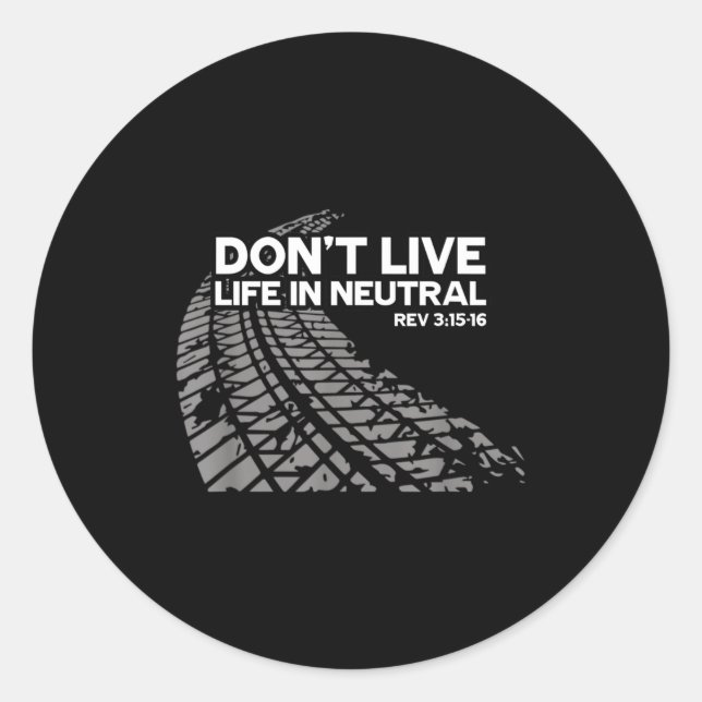 Adesivo Christian Car Enthusiast Pastor - Don't Live Life  (Frente)