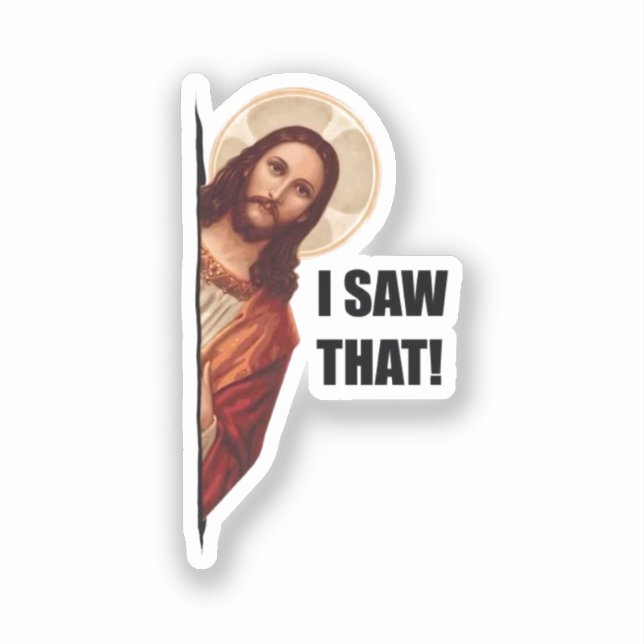 Adesivo Christian Jesus está te vigiando, Jesus, eu vi que (Frente)