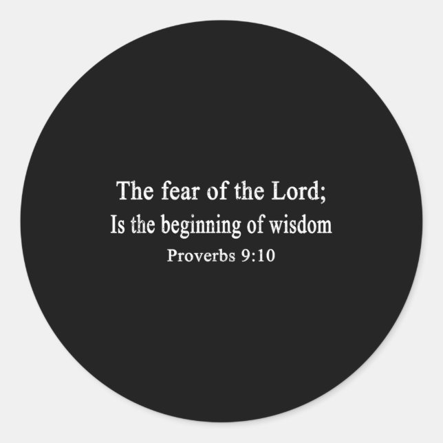 Adesivo Christian Shirts The Fear Of The Lord Proverbs Wor (Frente)