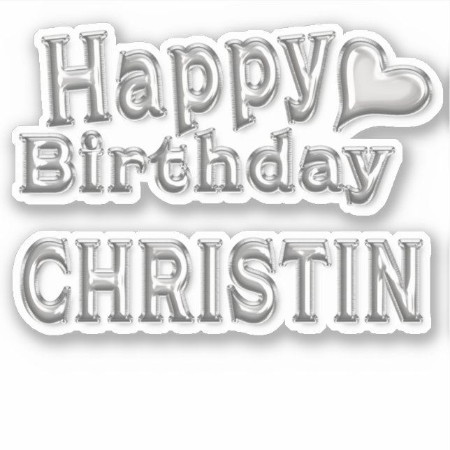 Adesivo Christin Happy Birthday silver Aufkleber Sticker (Frente)