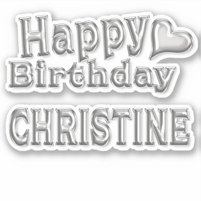 Adesivo Christine Happy Birthday silver Aufkleber Sticker (Frente)