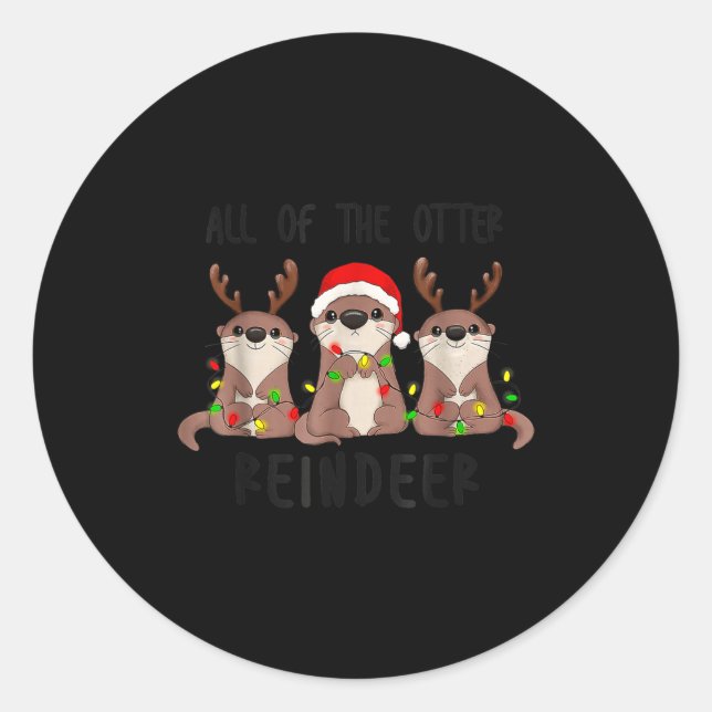 Adesivo Christmas All Of The Otter Reindeer  (Frente)