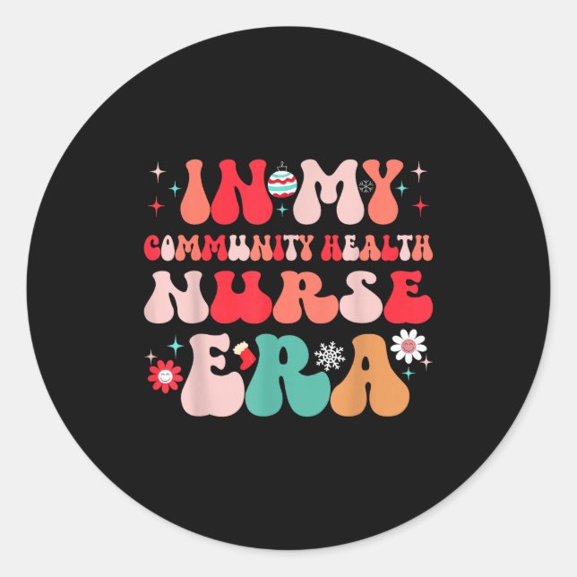 Adesivo Christmas Community Health Nurse Present For Funny (Frente)