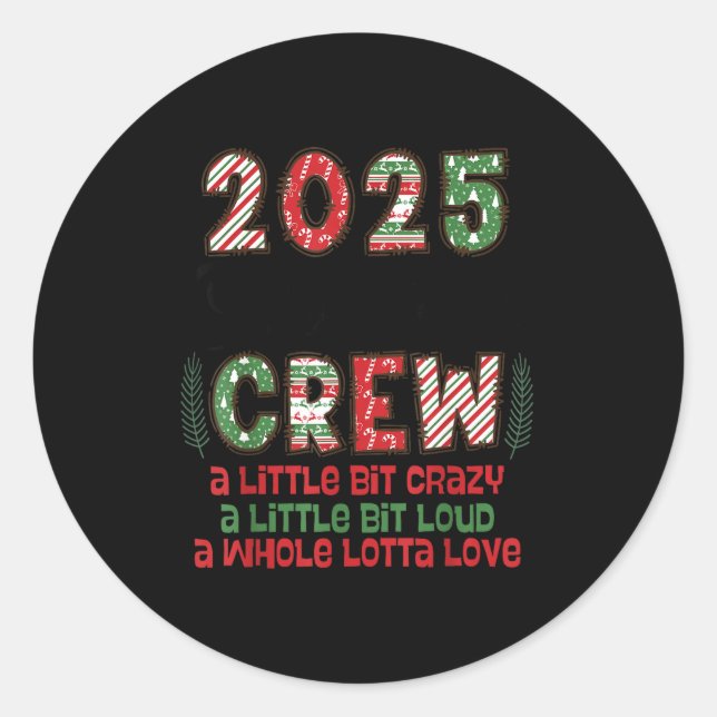 Adesivo Christmas Crew 2025 Family Christmas Matching Xmas (Frente)