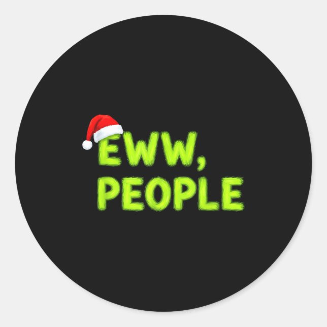 Adesivo Christmas Eww, People Funny Sarcastic Santa Hat Xm (Frente)
