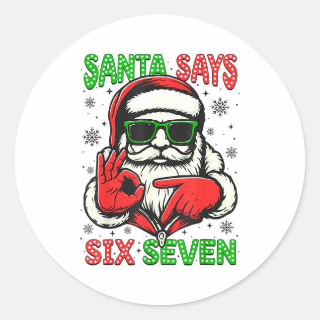 Adesivo Christmas Funny Santa Says Six Seven 67 Meme Xmas  (Frente)