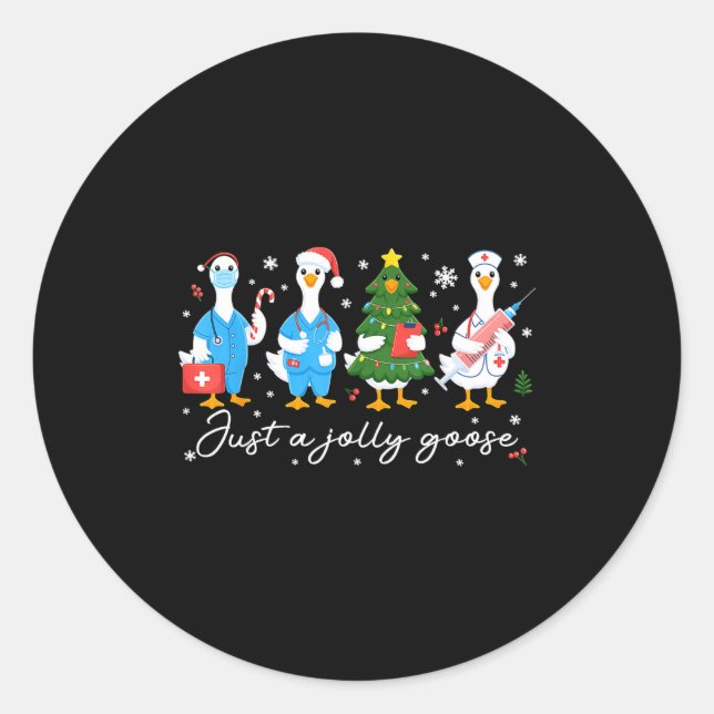 Adesivo Christmas Just A Jolly Goose Nurse Cute Medical St (Frente)