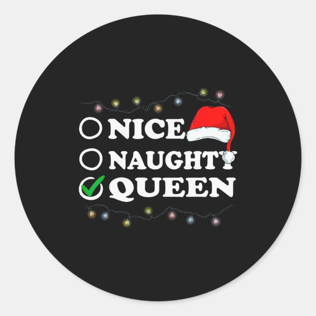 Adesivo Christmas Nice Or Naughty Or Queen Pajama  (Frente)