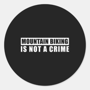 Adesivo Ciclismo de Montanha Não É Crime Trilha de Downhil
