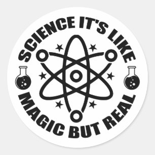 Adesivo Ciência É Como Magia, mas Real Ciência Divertida