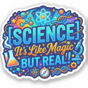 Adesivo Ciência É Como Magia Mas Real   Professor Engraçad