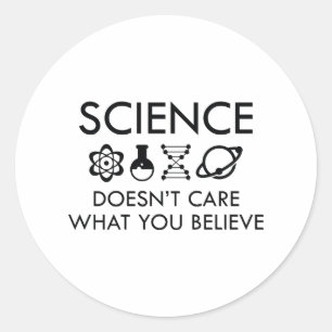 Adesivo Ciência não se importa com o que você acredita