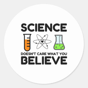 Adesivo Ciência não se importa com o que você acredita