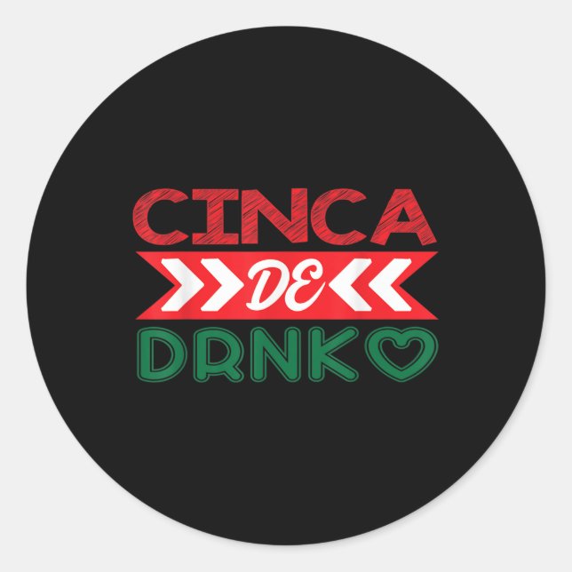 Adesivo Cinca De Drinko Mexicano Cinco De Mayo (Frente)