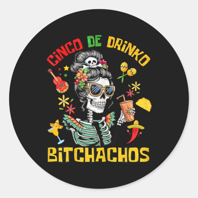 Adesivo Cinco De Drinko Achos Cinco De Mayo Bebendo (Frente)