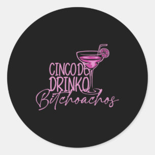 Adesivo Cinco De Drinko Achos Funny Cinco De Mayo Bebendo