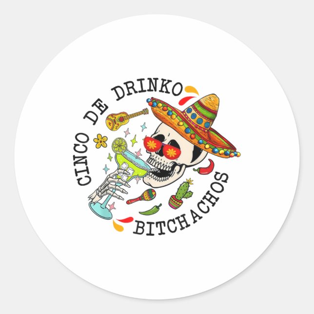 Adesivo Cinco De Drinko Achos Funny Cinco De Mayo Mexicano (Frente)