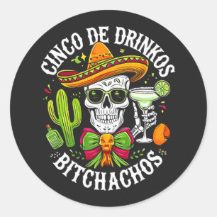 Adesivo Cinco De Drinko Bitchachos