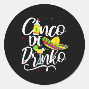 Adesivo Cinco De Drinko Funny Cinco De Mayo Men Women 5 De