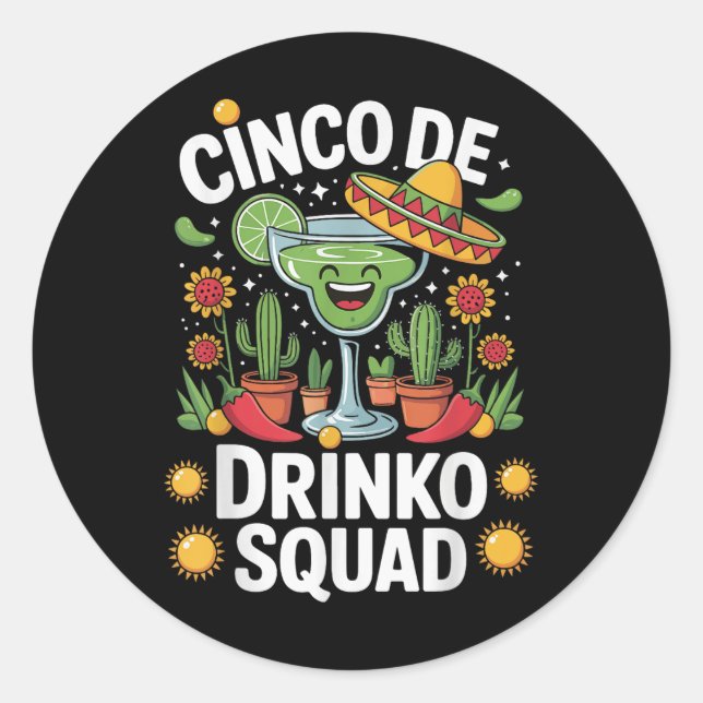 Adesivo Cinco De Drinko Squad (Frente)