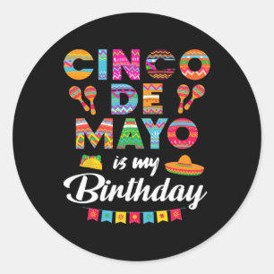 Adesivo Cinco De Maio É Meu Aniversário 5º Maio Aniversári