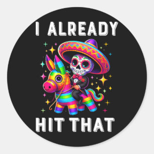 Adesivo Cinco De Mayo Costume Eu Já Atingi Que Pinata 1