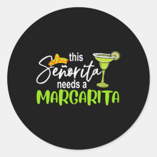 Adesivo Cinco De Mayo Esta Senhorita Precisa De Uma Margar