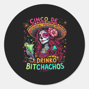 Adesivo Cinco De Mayo Funny Partido Mexicano Cinco De Drin