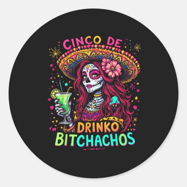 Adesivo Cinco De Mayo Funny Partido Mexicano Cinco De Drin (Frente)